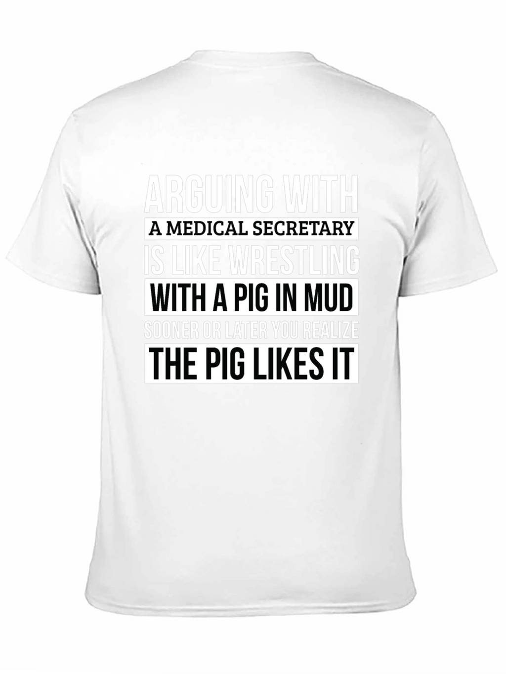 Medical Secretary Pig Wrestling T-Shirt