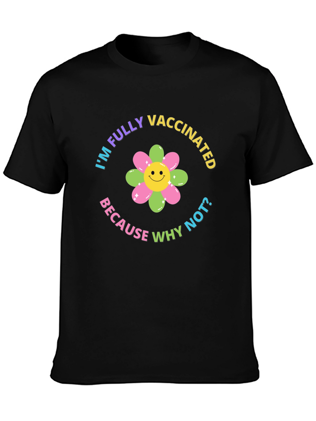 Fully Vaccinated Graphic Tee - Black T-Shirt