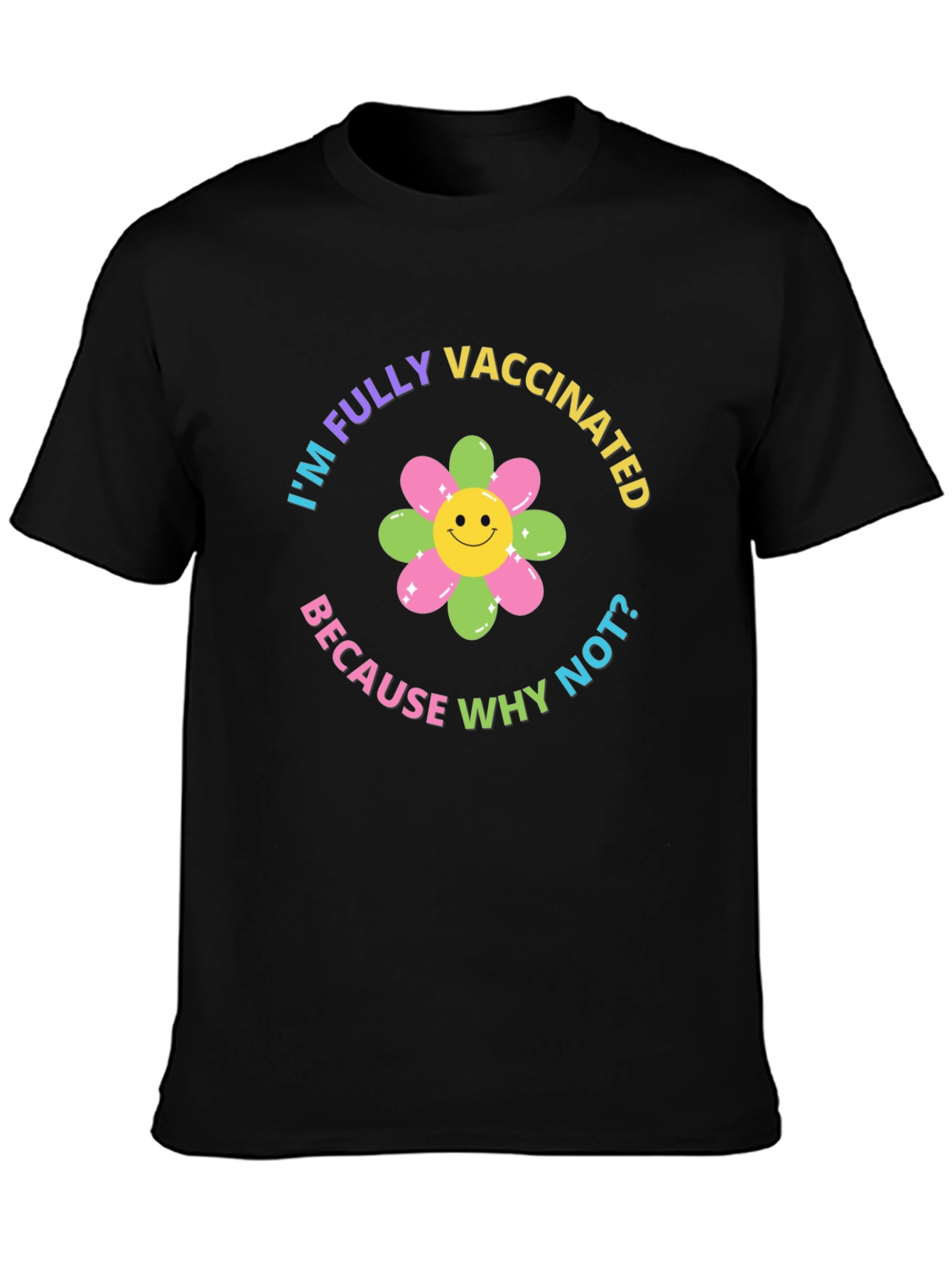 Fully Vaccinated Graphic Tee - Black T-Shirt