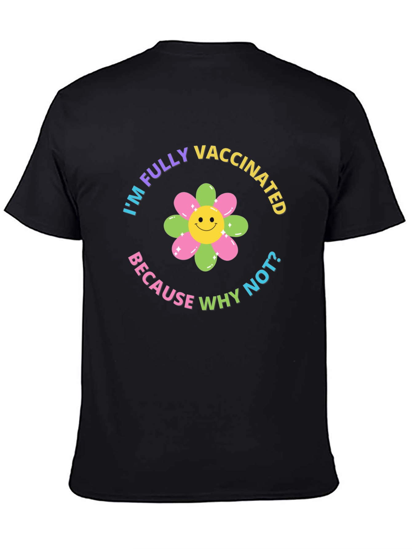 Fully Vaccinated Graphic Tee - Black T-Shirt