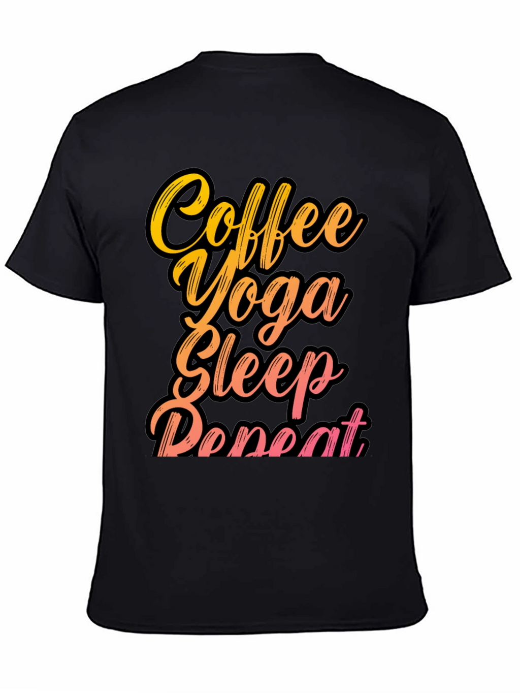 Coffee Yoga Sleep Repeat Graphic Tee