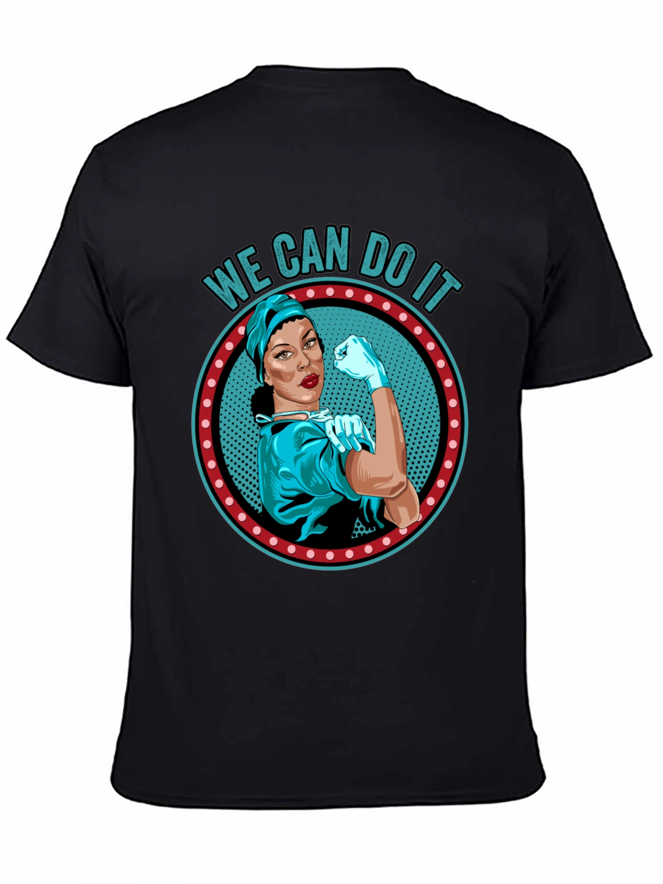 We Can Do It Nurse T-Shirt