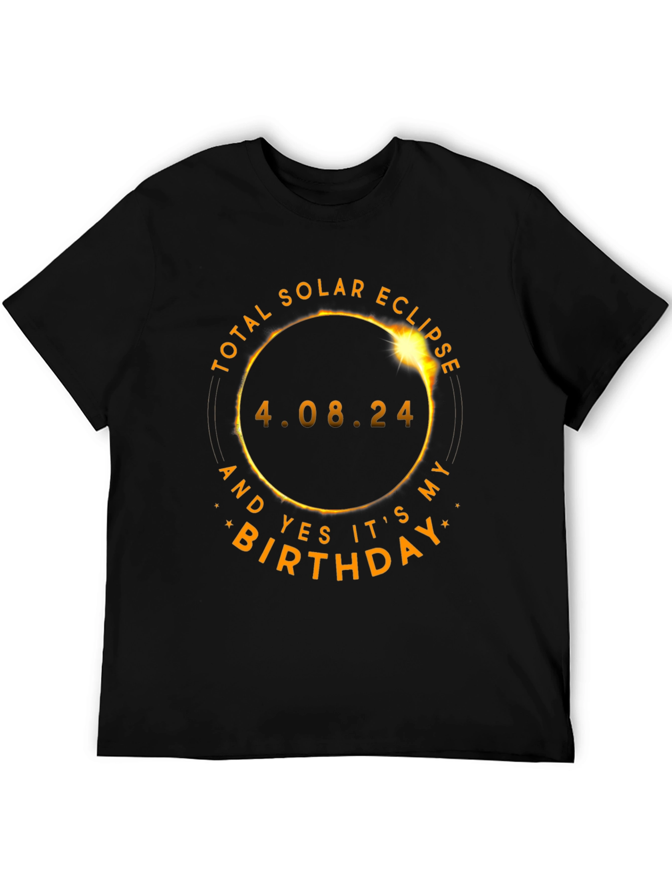 Total Solar Eclipse Birthday T-Shirt - April 8 2024