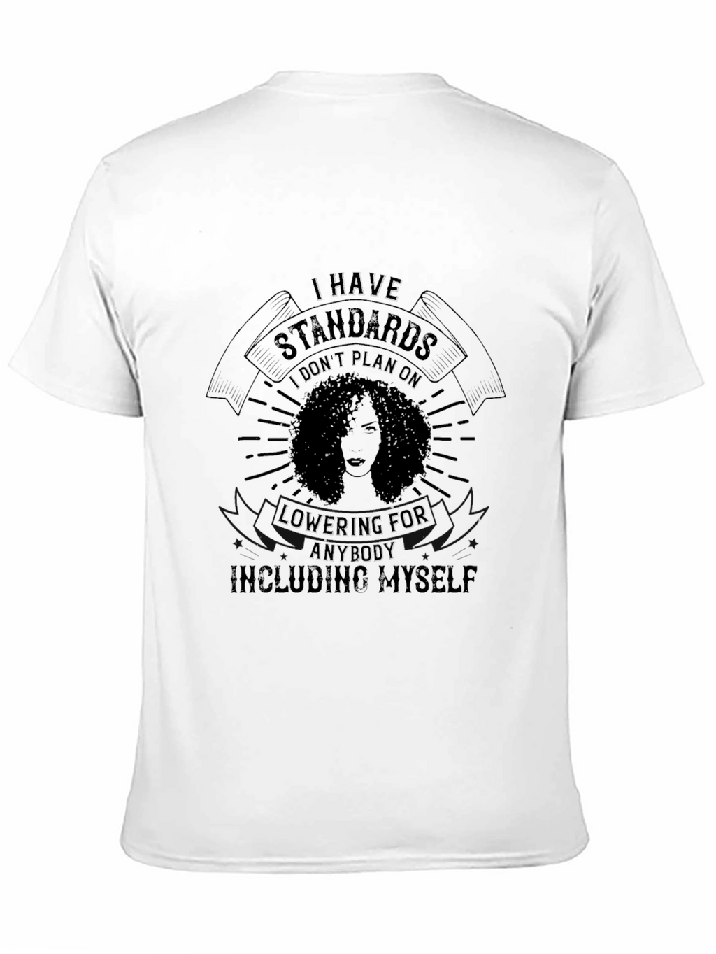 Standards T-Shirt: Empowering Graphic Tee