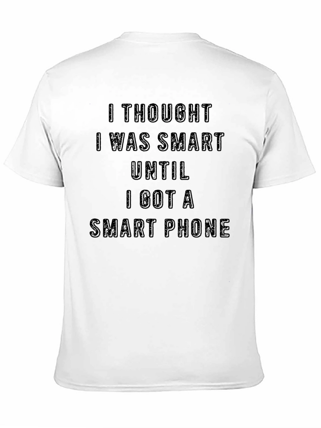 Funny Smart Phone Sarcastic Humor Graphic T-Shirt