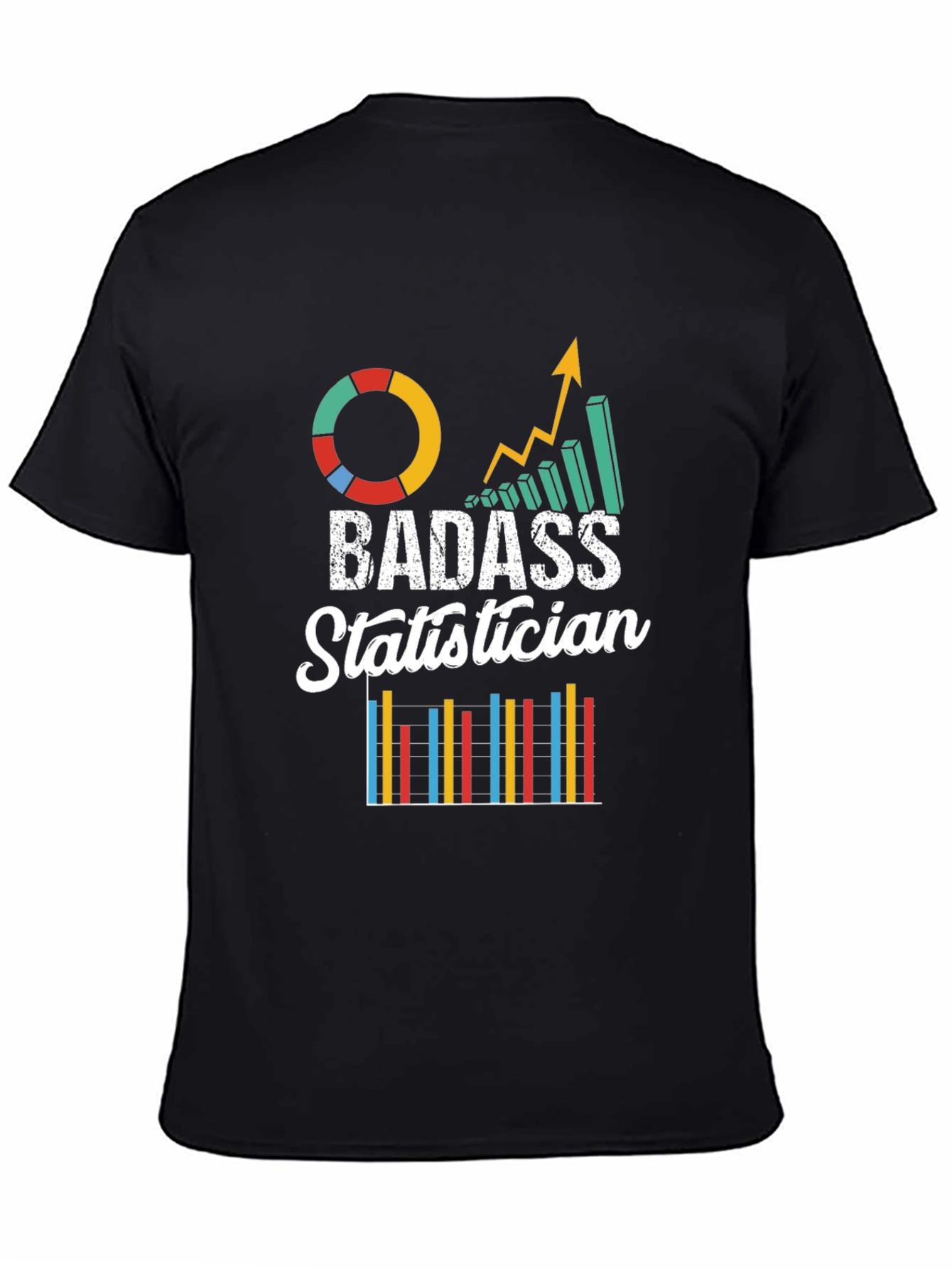 Badass Statistician Graphic Tee