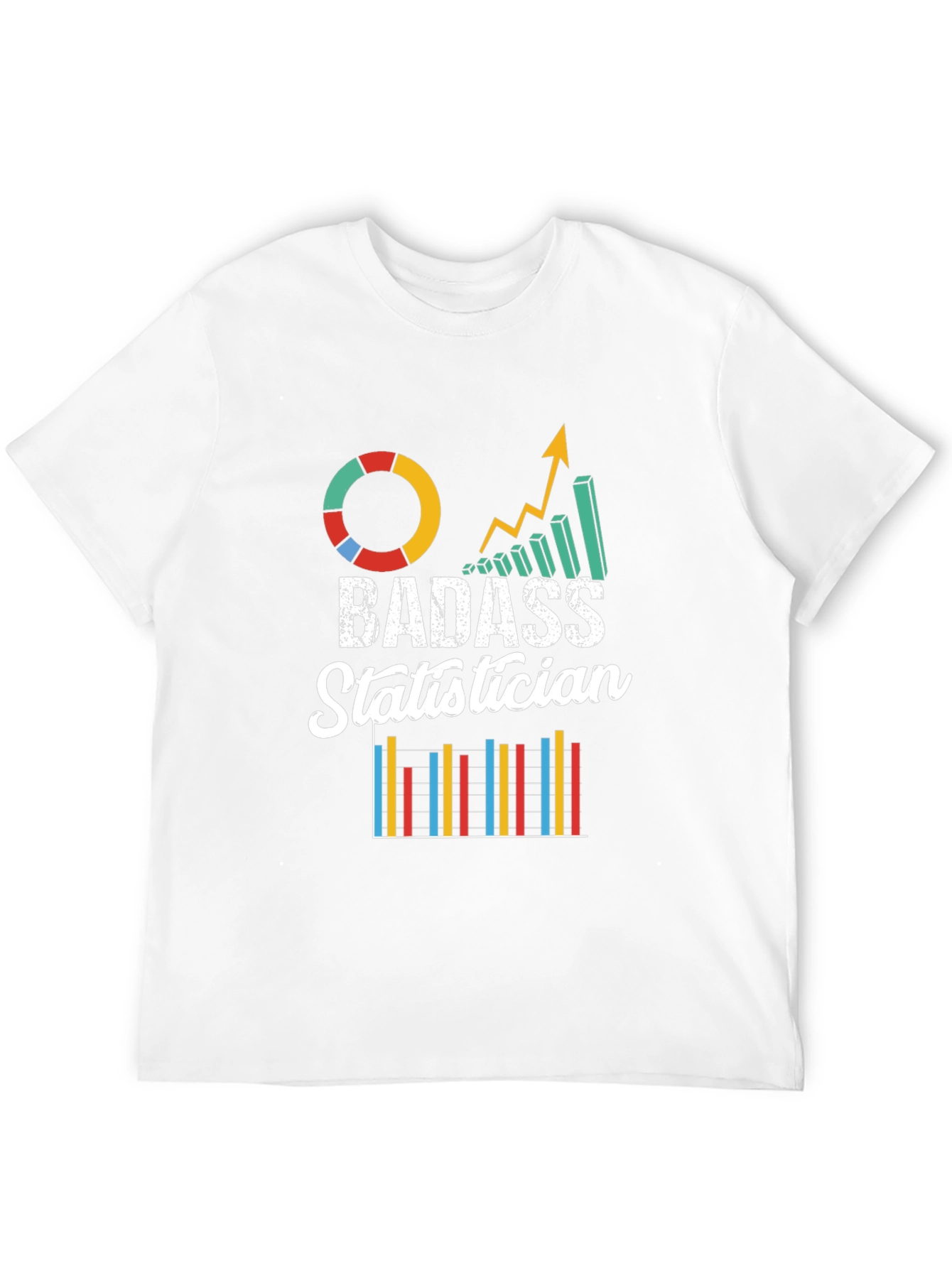 Badass Statistician Graphic Tee