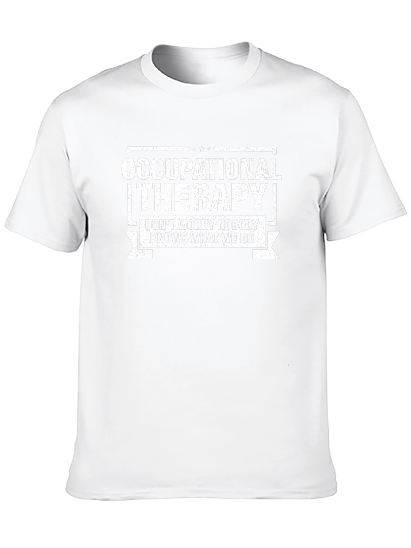 Occupational Therapy T-Shirt - Funny Therapist Tee