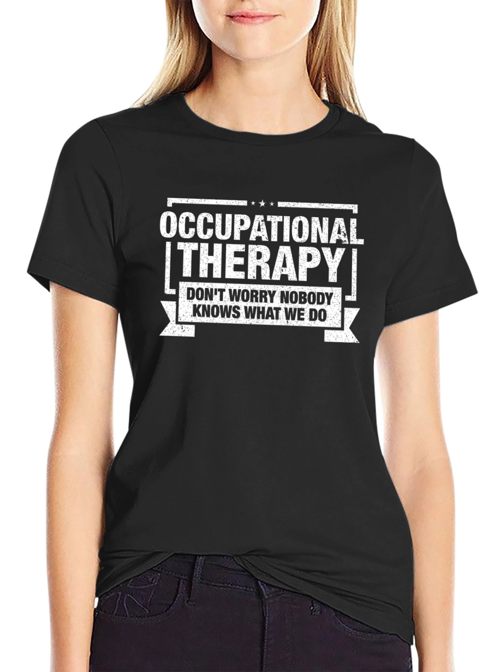 Occupational Therapy T-Shirt - Funny Therapist Tee