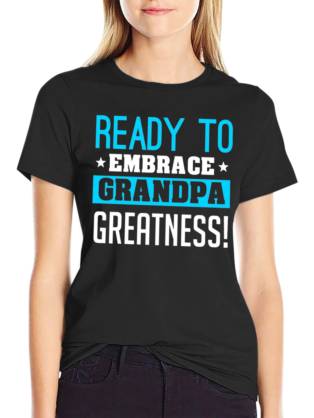 Ready To Embrace Grandpa Greatness T-Shirt