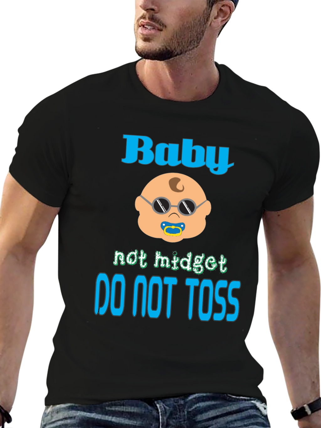 Baby Not Midget Toss T-Shirt