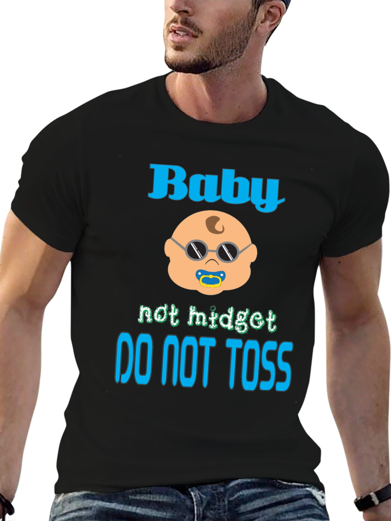 Baby Not Midget Toss T-Shirt