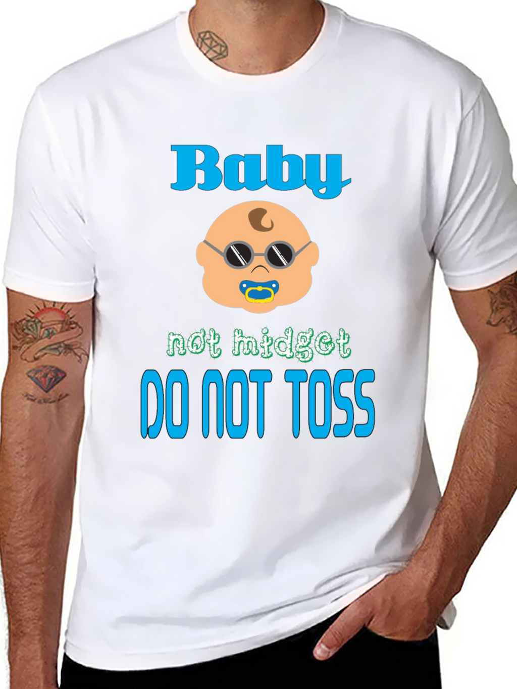 Baby Not Midget Toss T-Shirt