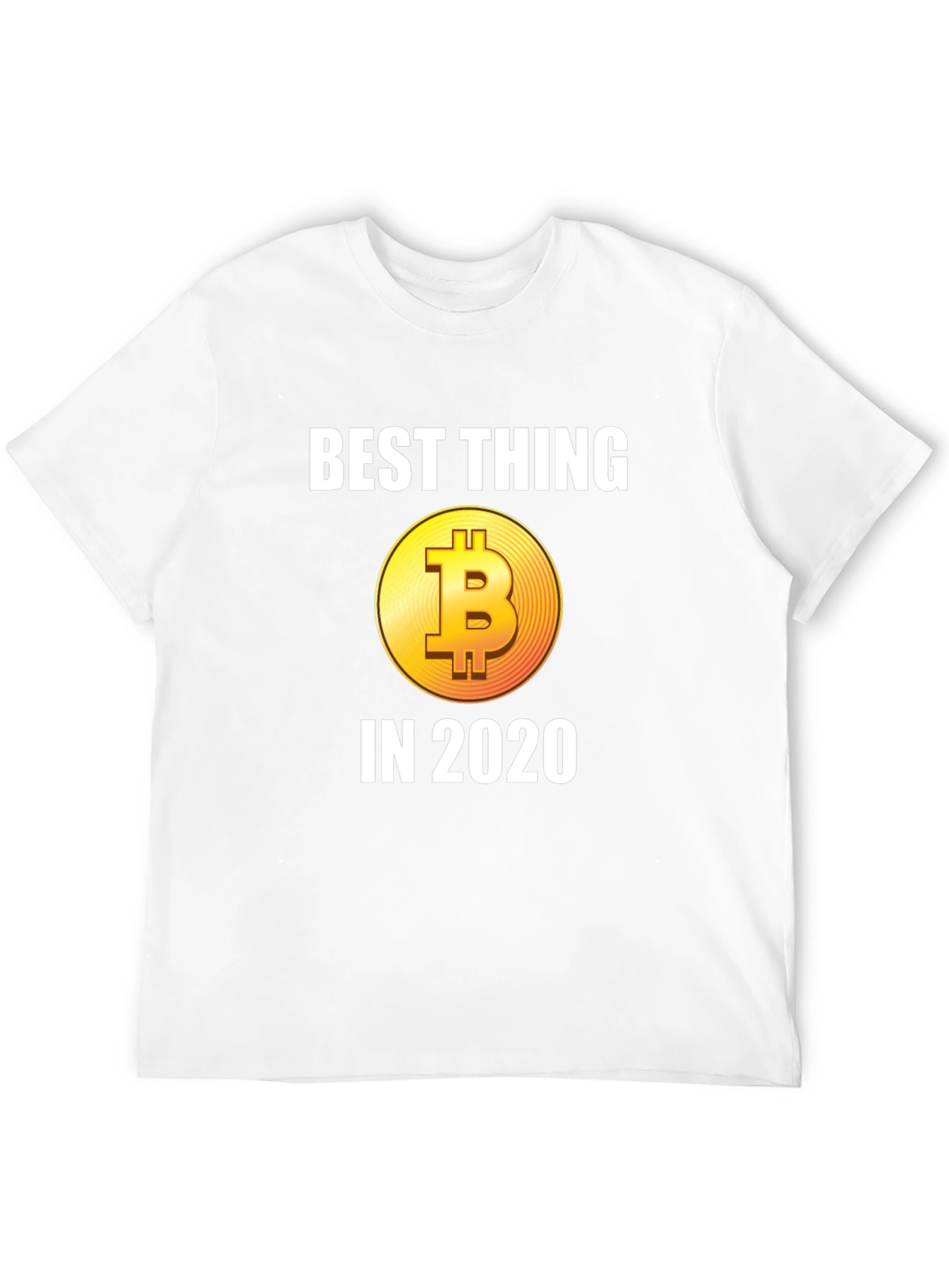 Bitcoin Best Thing in 2020 T-Shirt