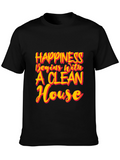 Happiness Begins With A Clean House T-Shirt