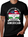 Hungarian American T-Shirt - Never Piss Me Off Tee