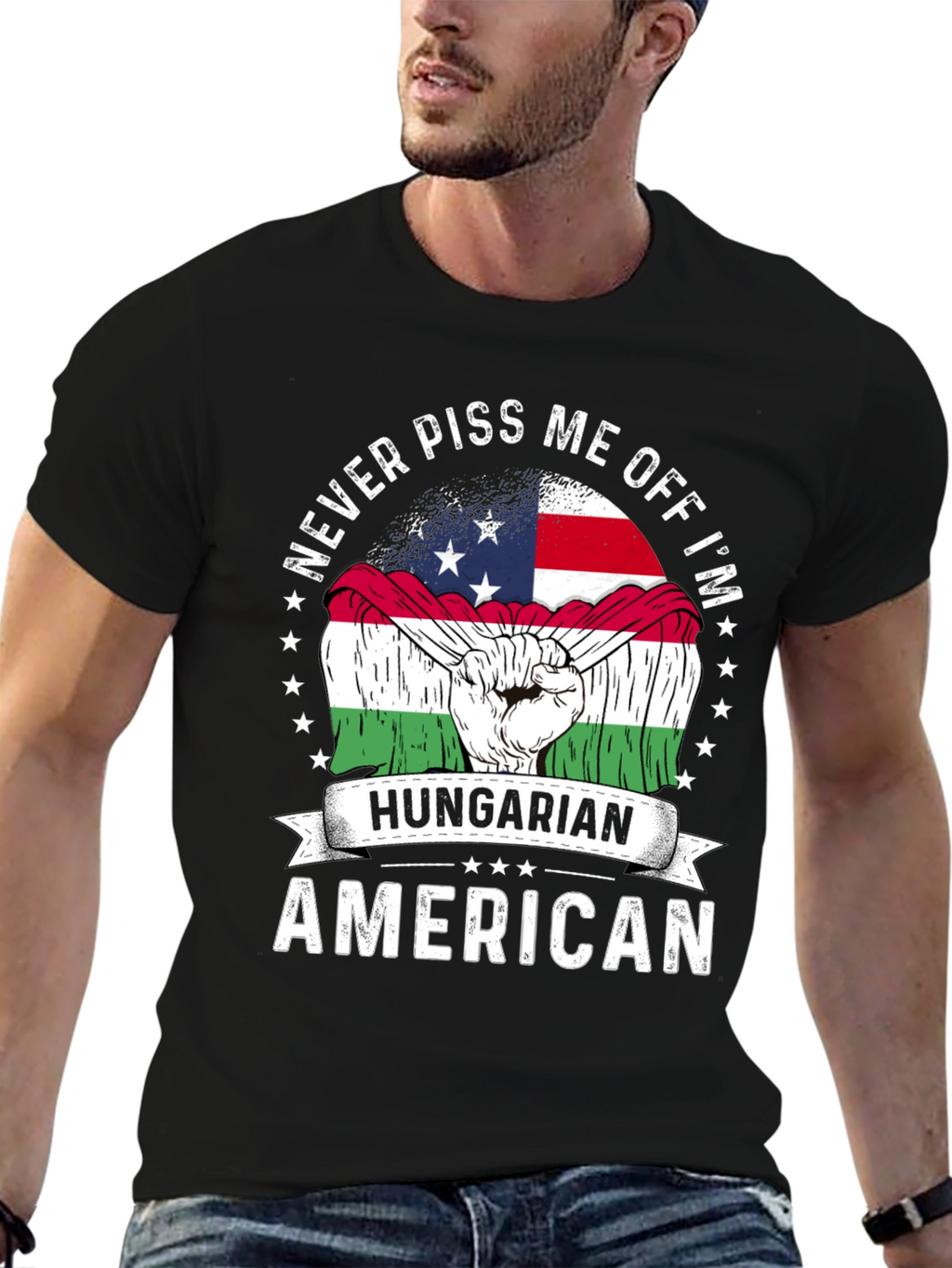 Hungarian American T-Shirt - Never Piss Me Off Tee