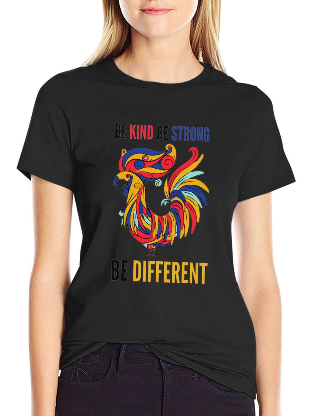 Be Kind Be Strong Be Different Rooster T-Shirt