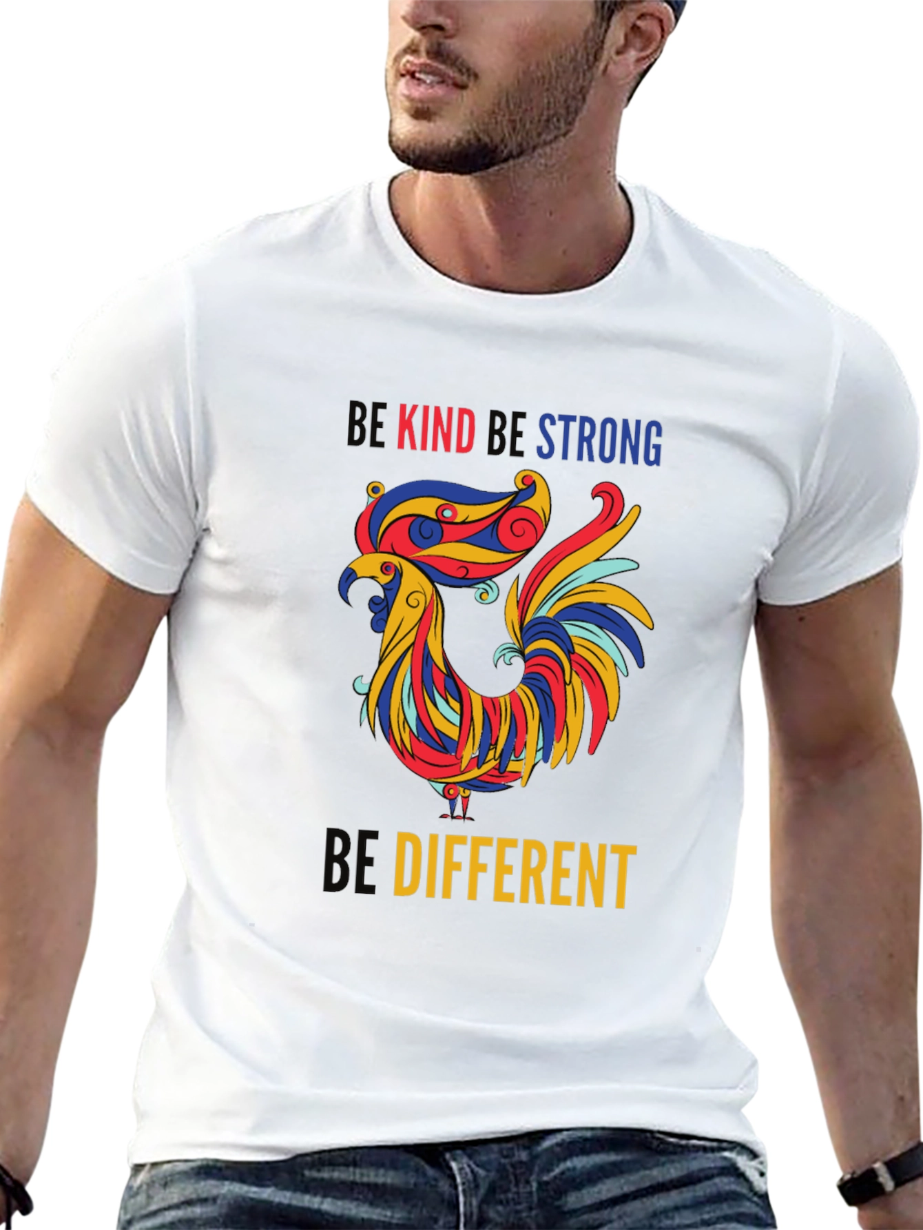 Be Kind Be Strong Be Different Rooster T-Shirt