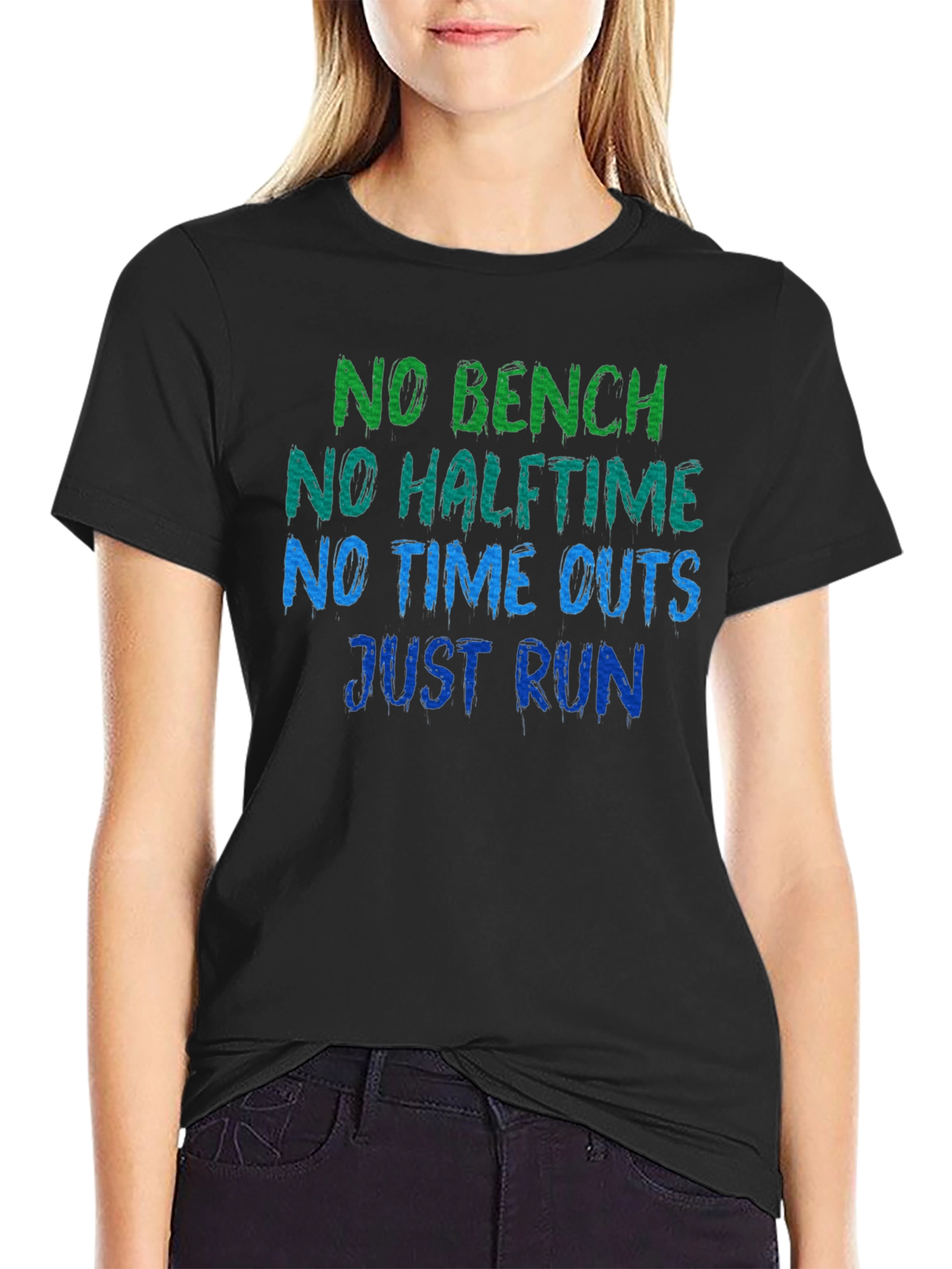 No Bench No Halftime Just Run Black T-Shirt