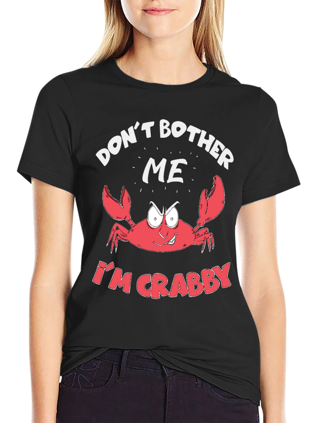 Crabby Crab T-Shirt - Dont Bother Me