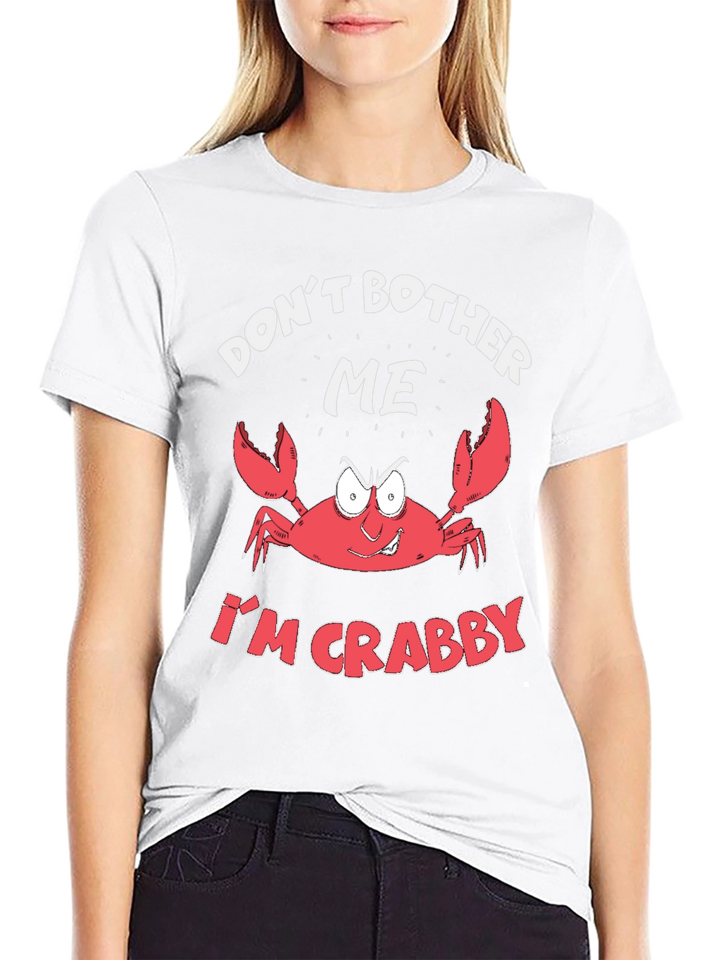 Crabby Crab T-Shirt - Dont Bother Me