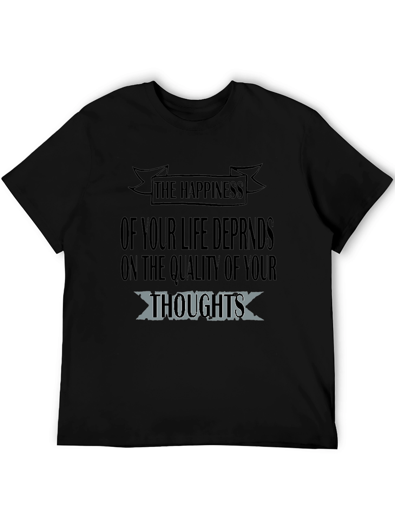 Inspirational Happiness Quote T-Shirt - Black