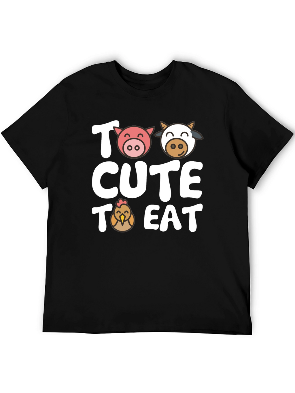 Too Cute to Eat Farm Animal Graphic T-Shirt