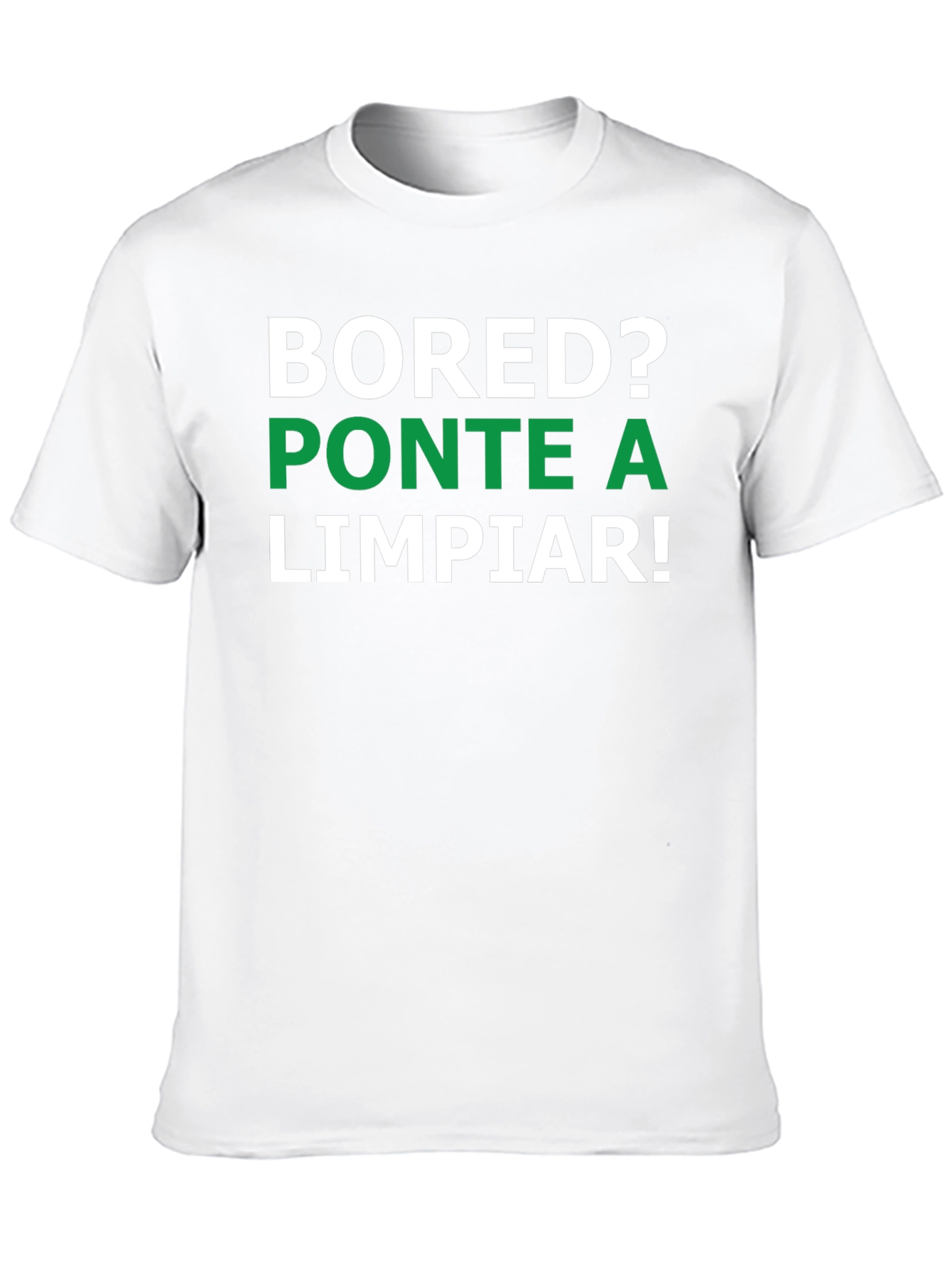 Bored? Clean Up! Graphic Tee