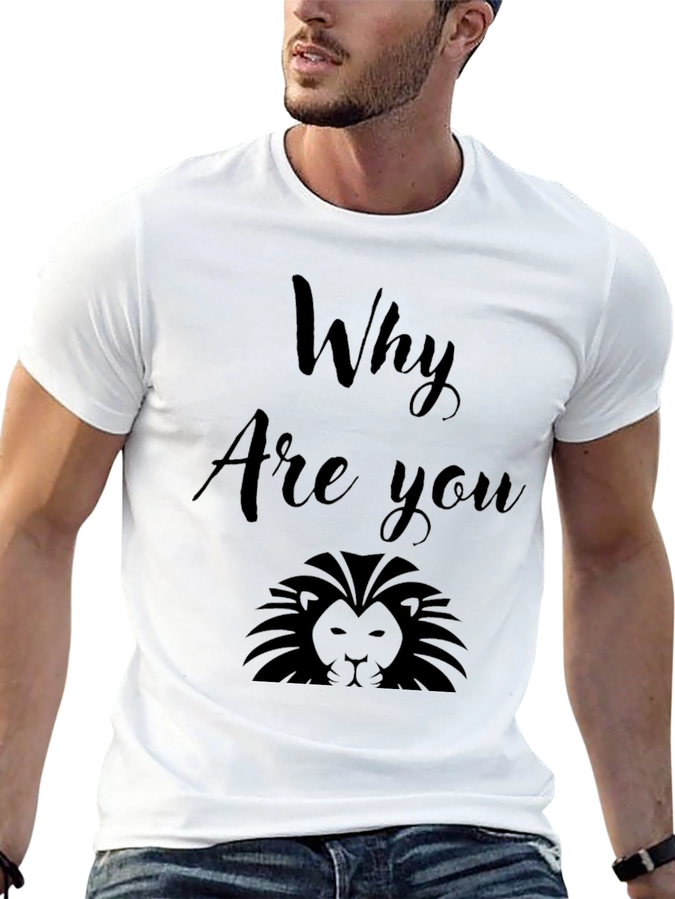 Why Are You Lion? Graphic Print Black T-Shirt