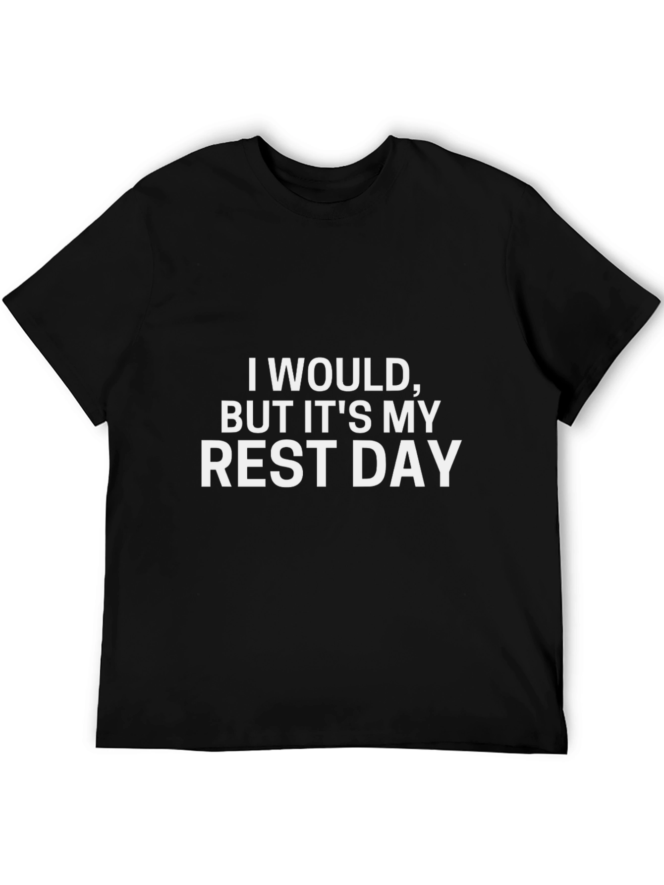 Funny Rest Day T-Shirt - Workout Motivation