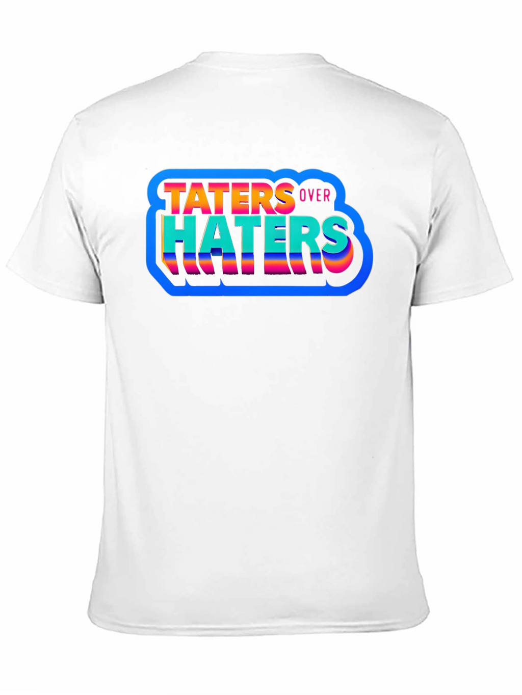 Taters Over Haters Graphic Tee - Trendy Comfort