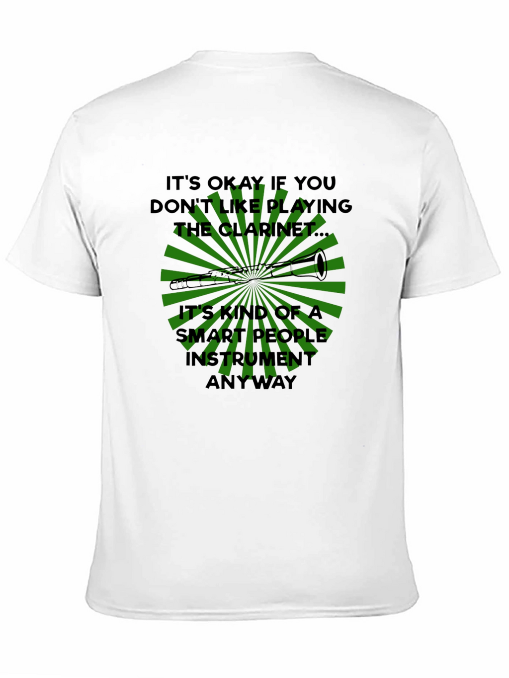 Funny Clarinet Player T-Shirt - Smart People Instrument