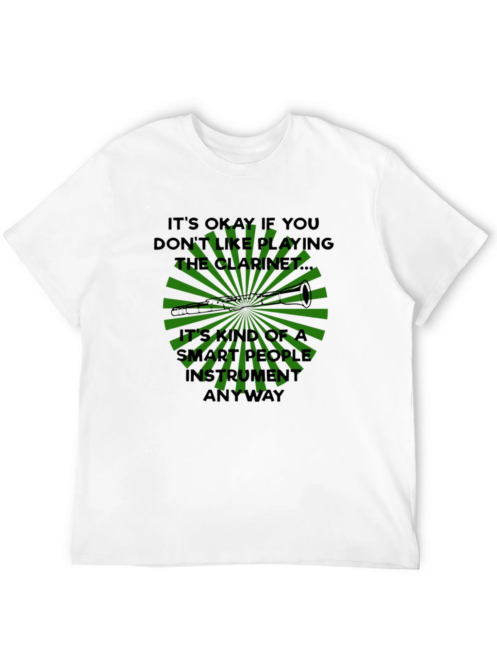 Funny Clarinet Player T-Shirt - Smart People Instrument