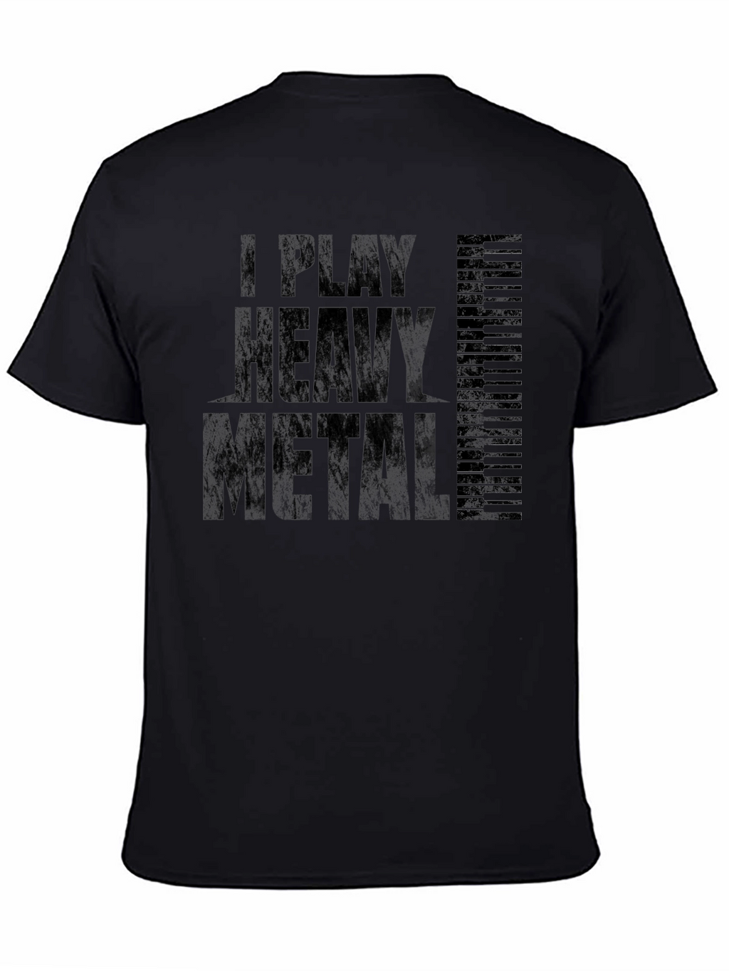 I Play Heavy Metal Piano T-Shirt Musician Tee