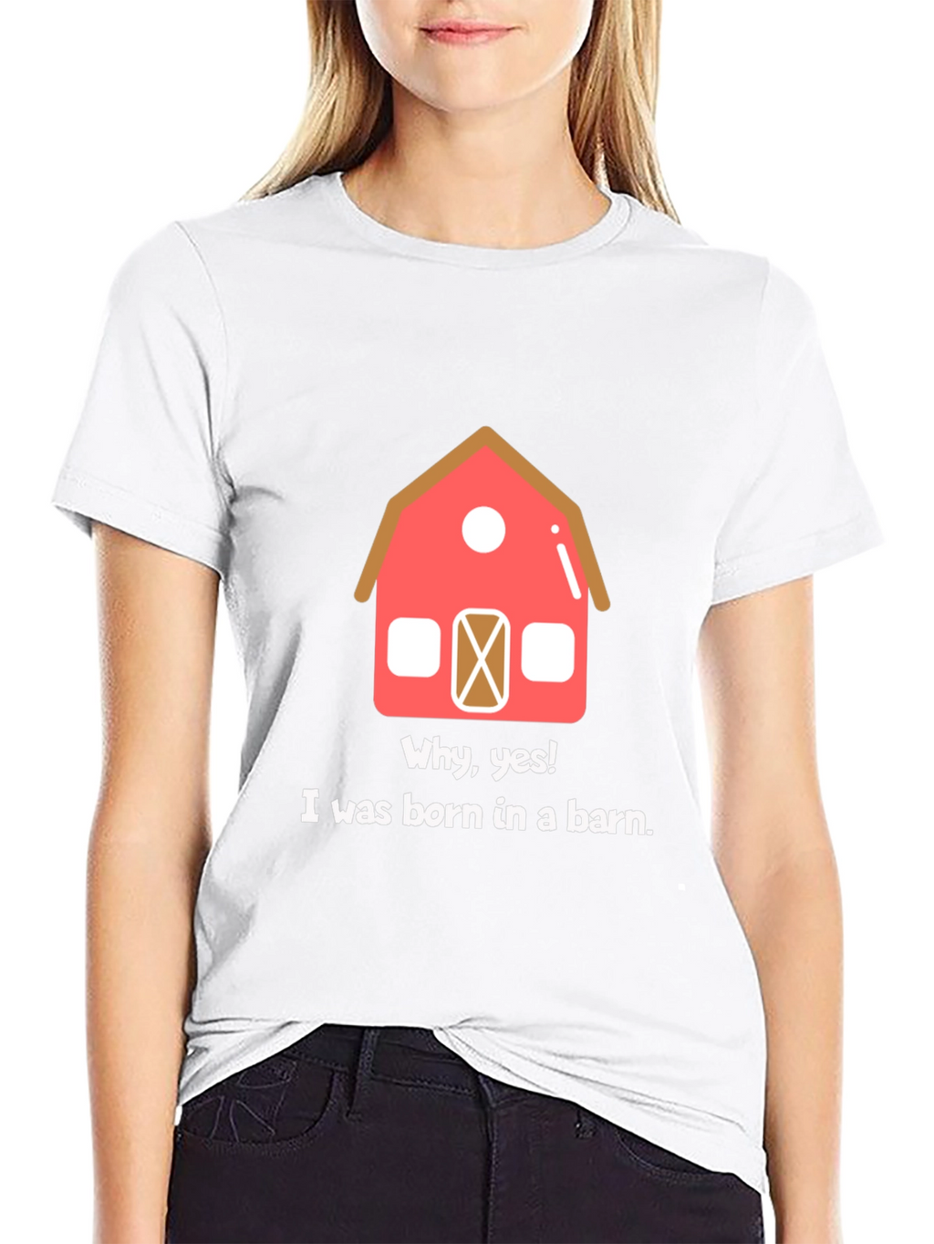 Born in a Barn Funny Graphic T-Shirt