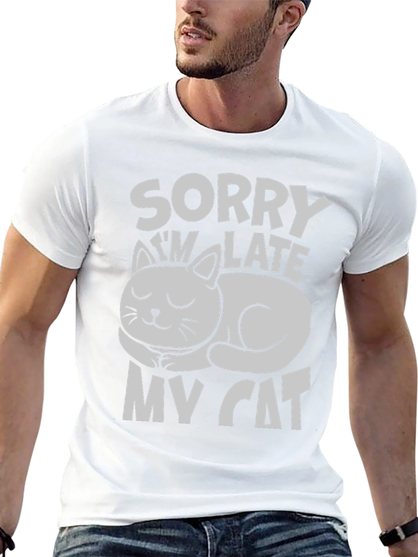 Sorry Im Late My Cat T-Shirt