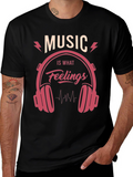 Music is What Feelings Sound Like Graphic Tee