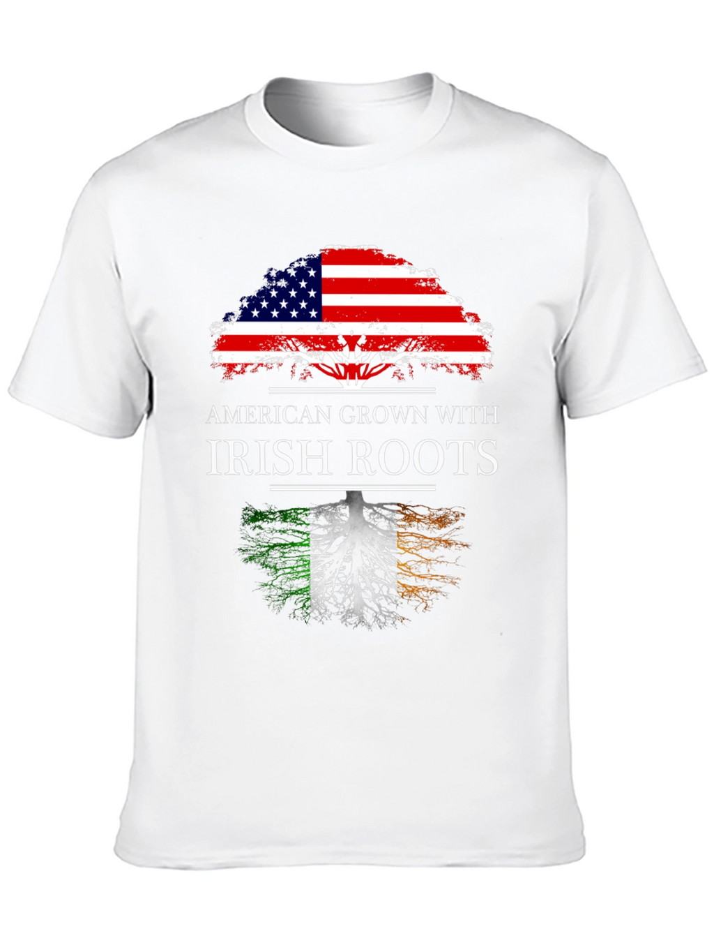 American Grown with Irish Roots T-Shirt