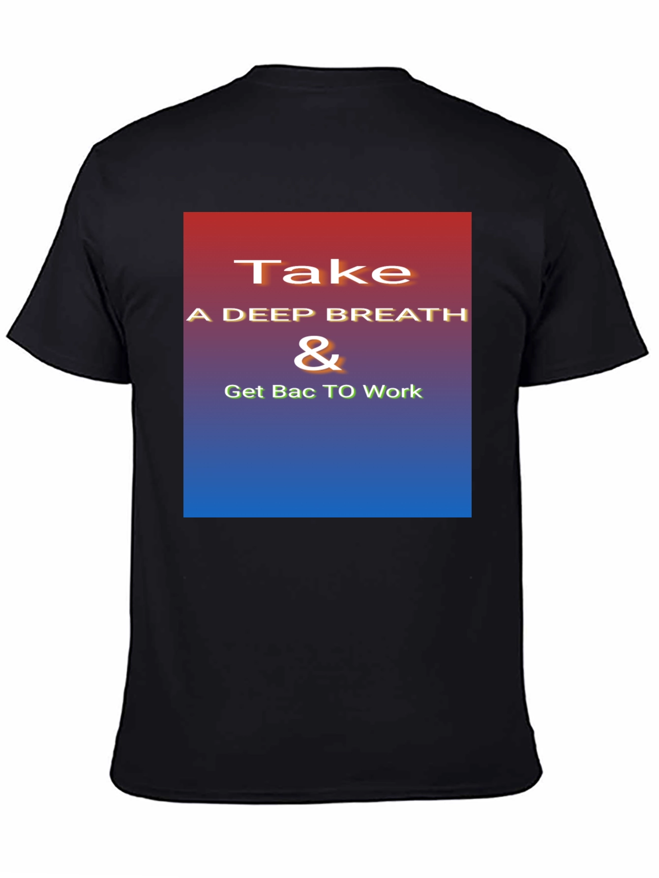 Inspirational Take a Deep Breath Graphic Tee
