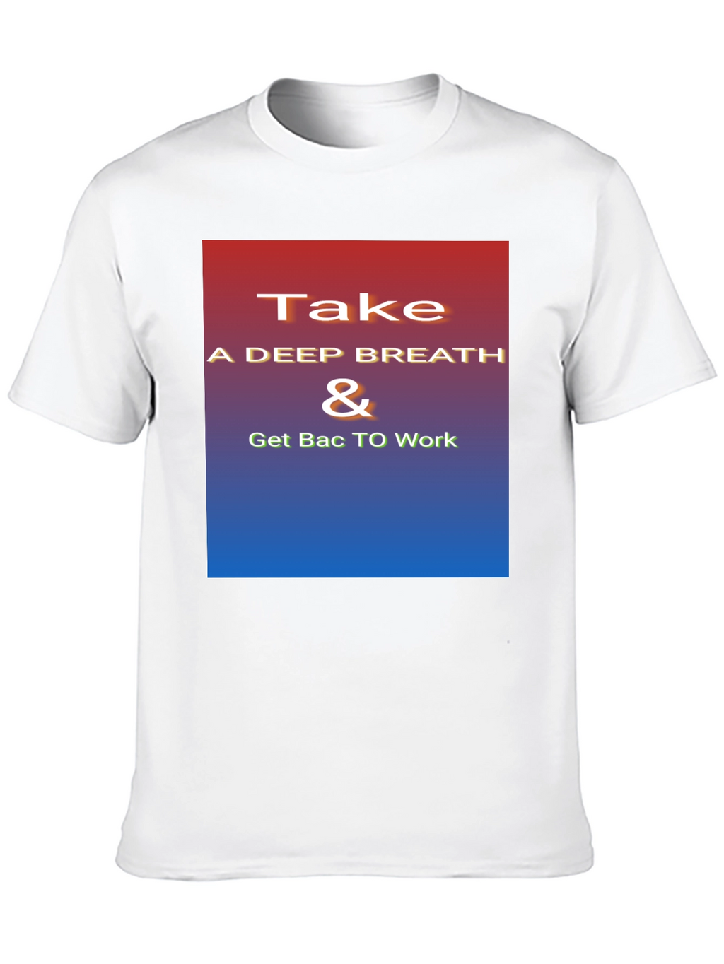 Inspirational Take a Deep Breath Graphic Tee