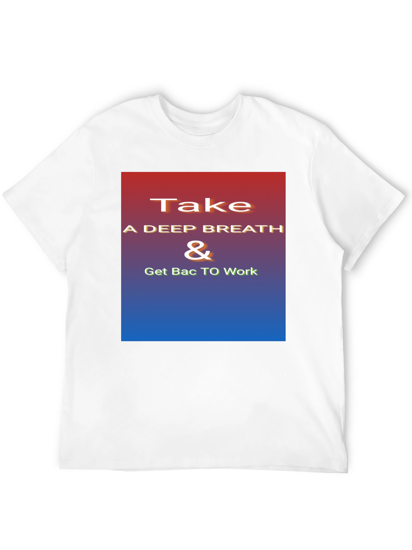 Inspirational Take a Deep Breath Graphic Tee
