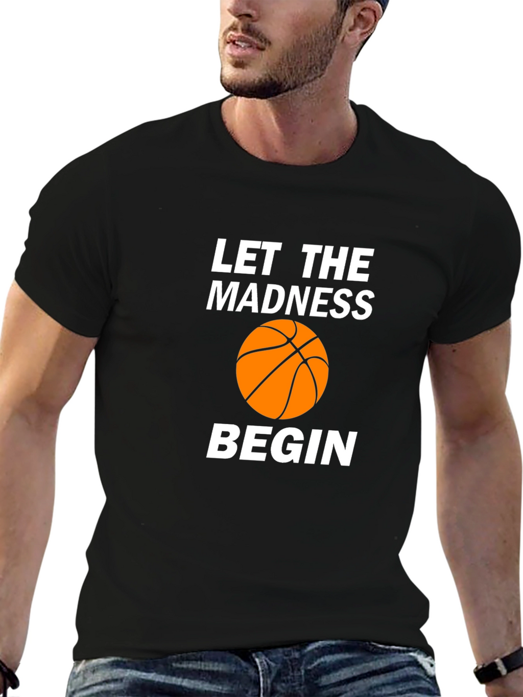 Let The Madness Begin T-Shirt