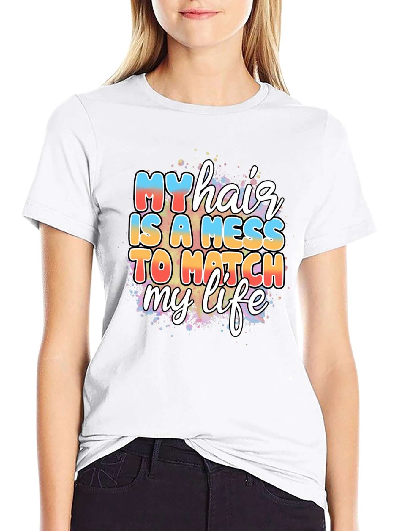 My Hair is a Mess T-Shirt