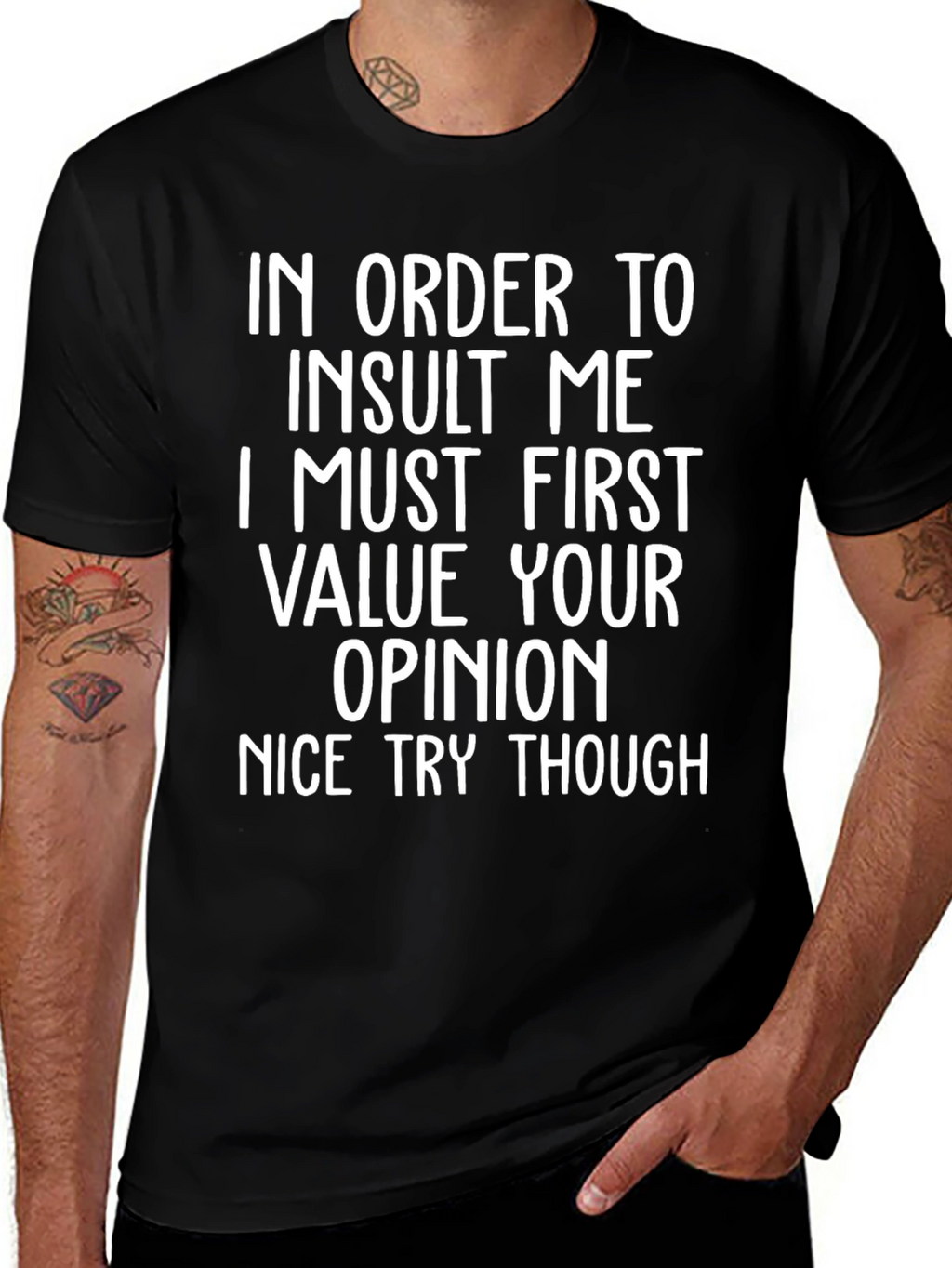 Funny Sarcastic Humor T-Shirt