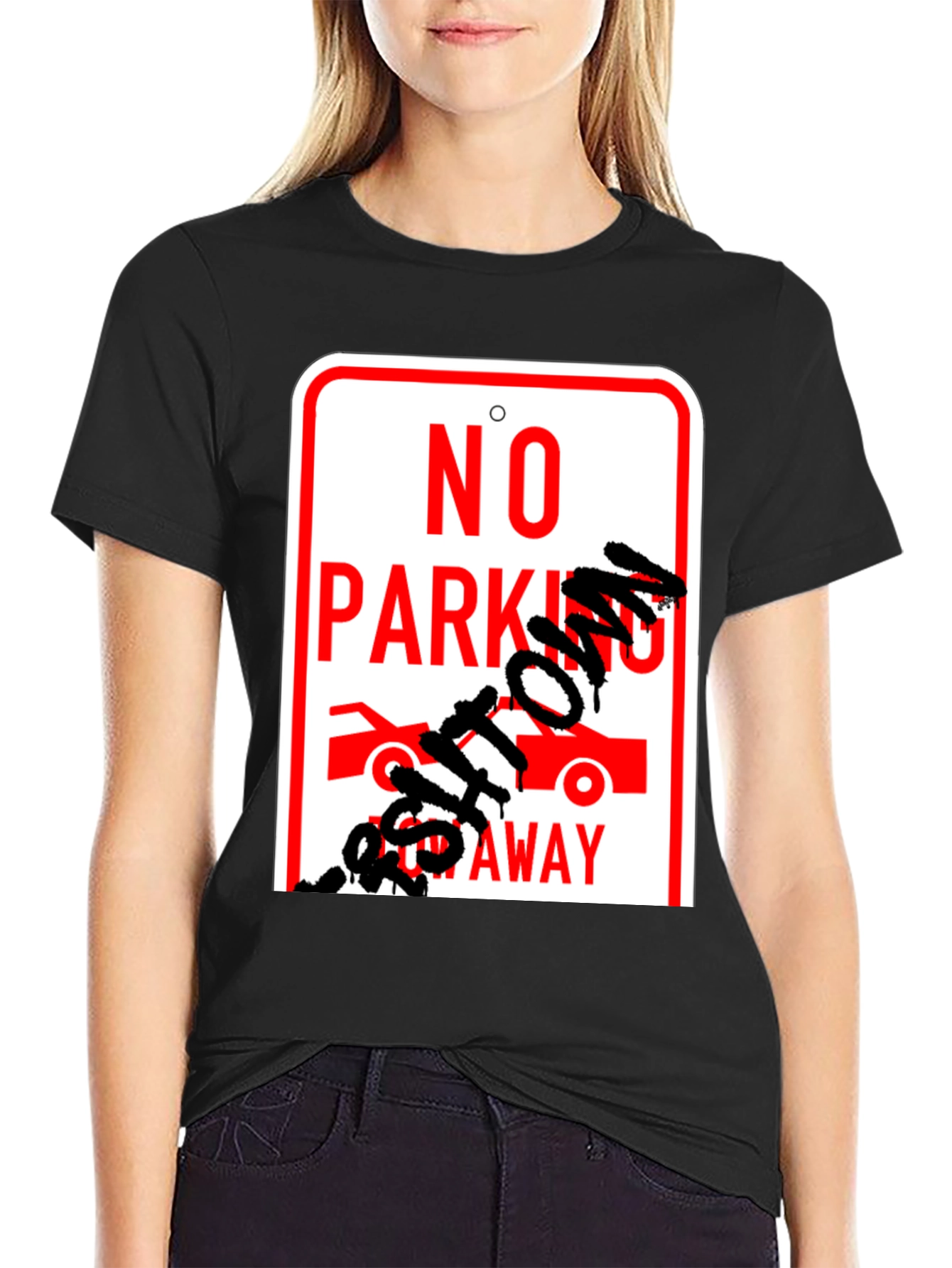 No Parking Get Towed Away Graphic T-Shirt