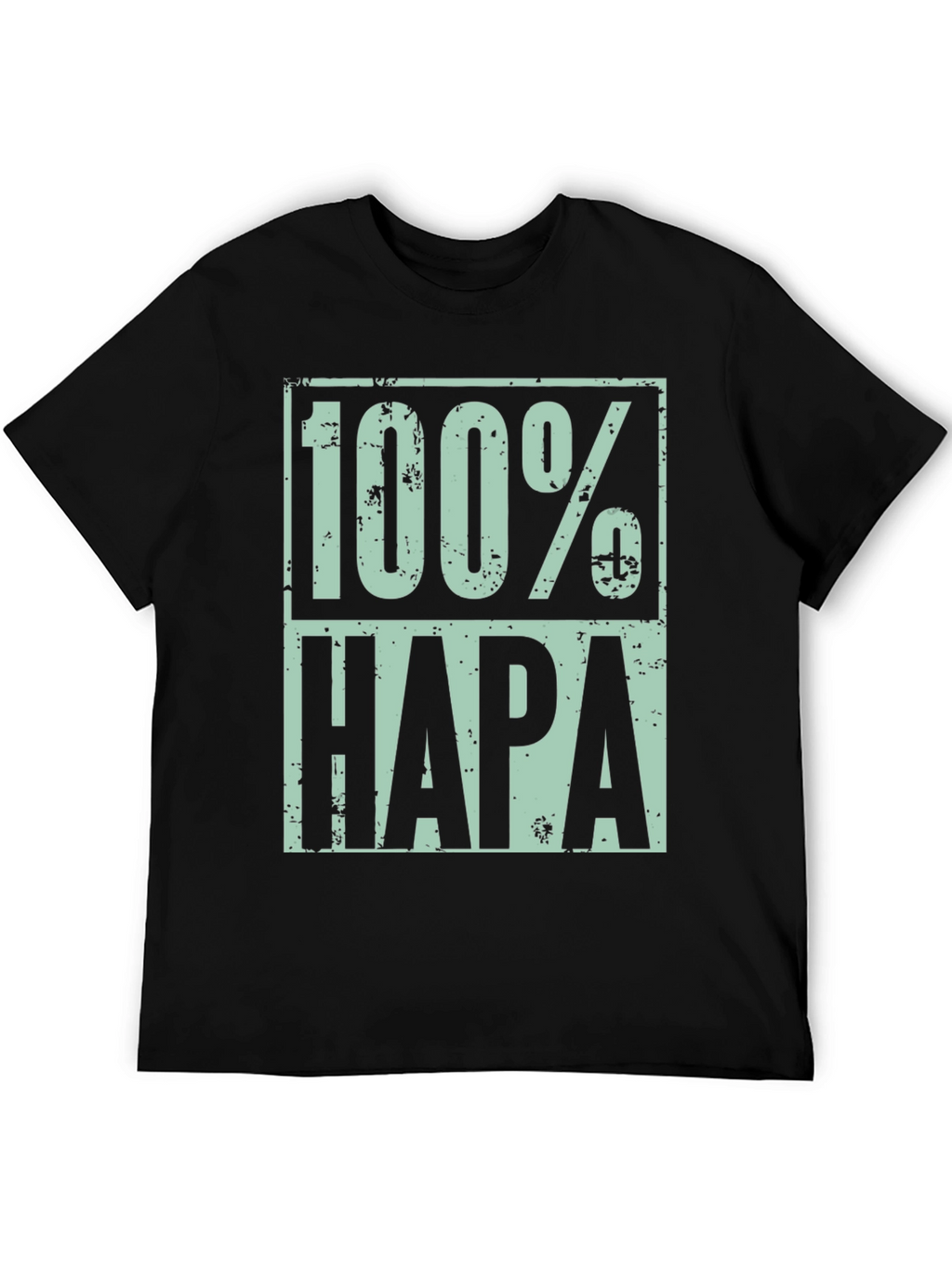 100% Hapa Graphic T-Shirt - Distressed Design