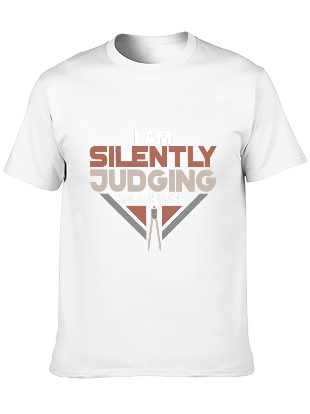 Silently Judging Your House Graphic T-Shirt