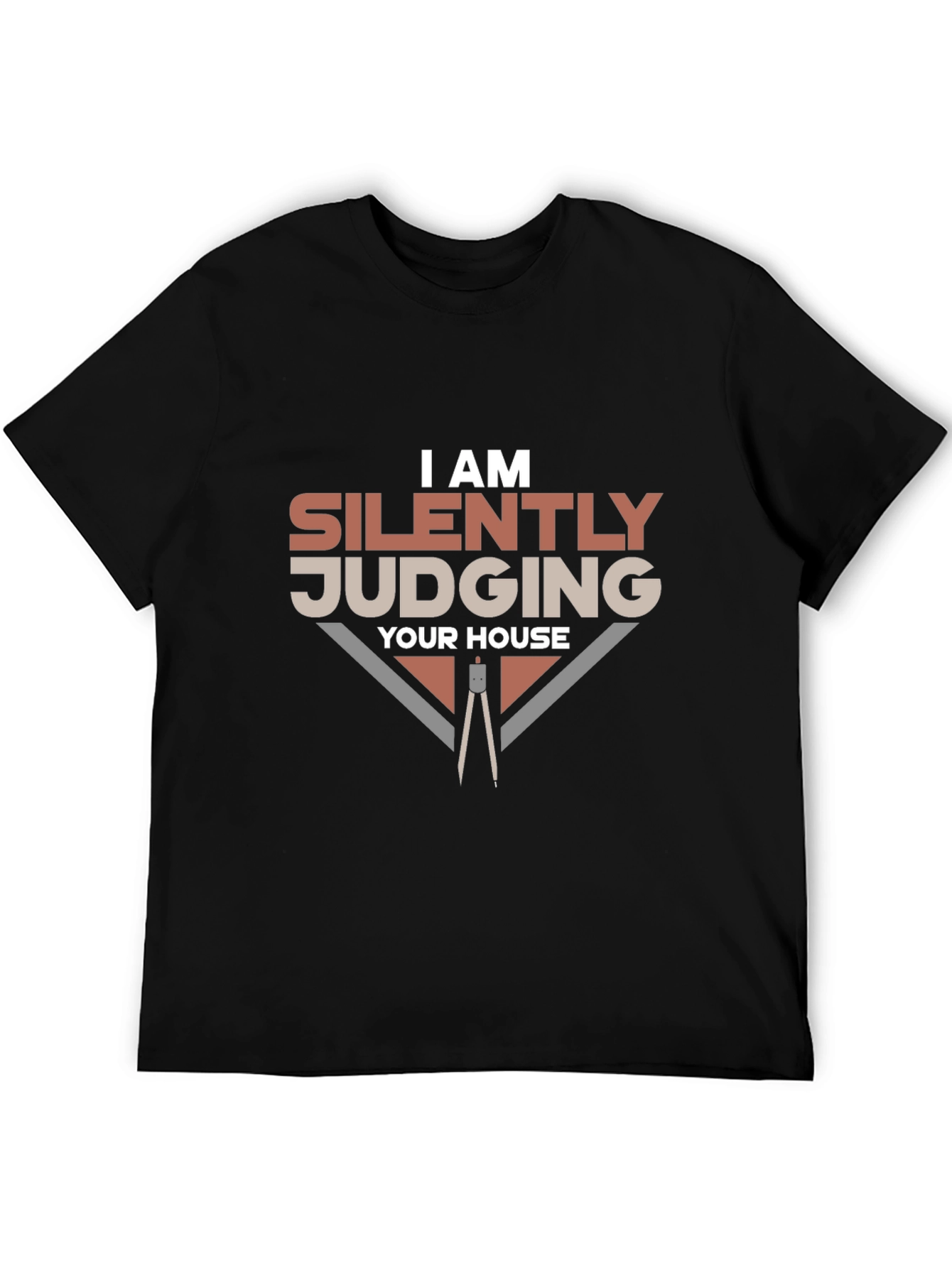 Silently Judging Your House Graphic T-Shirt