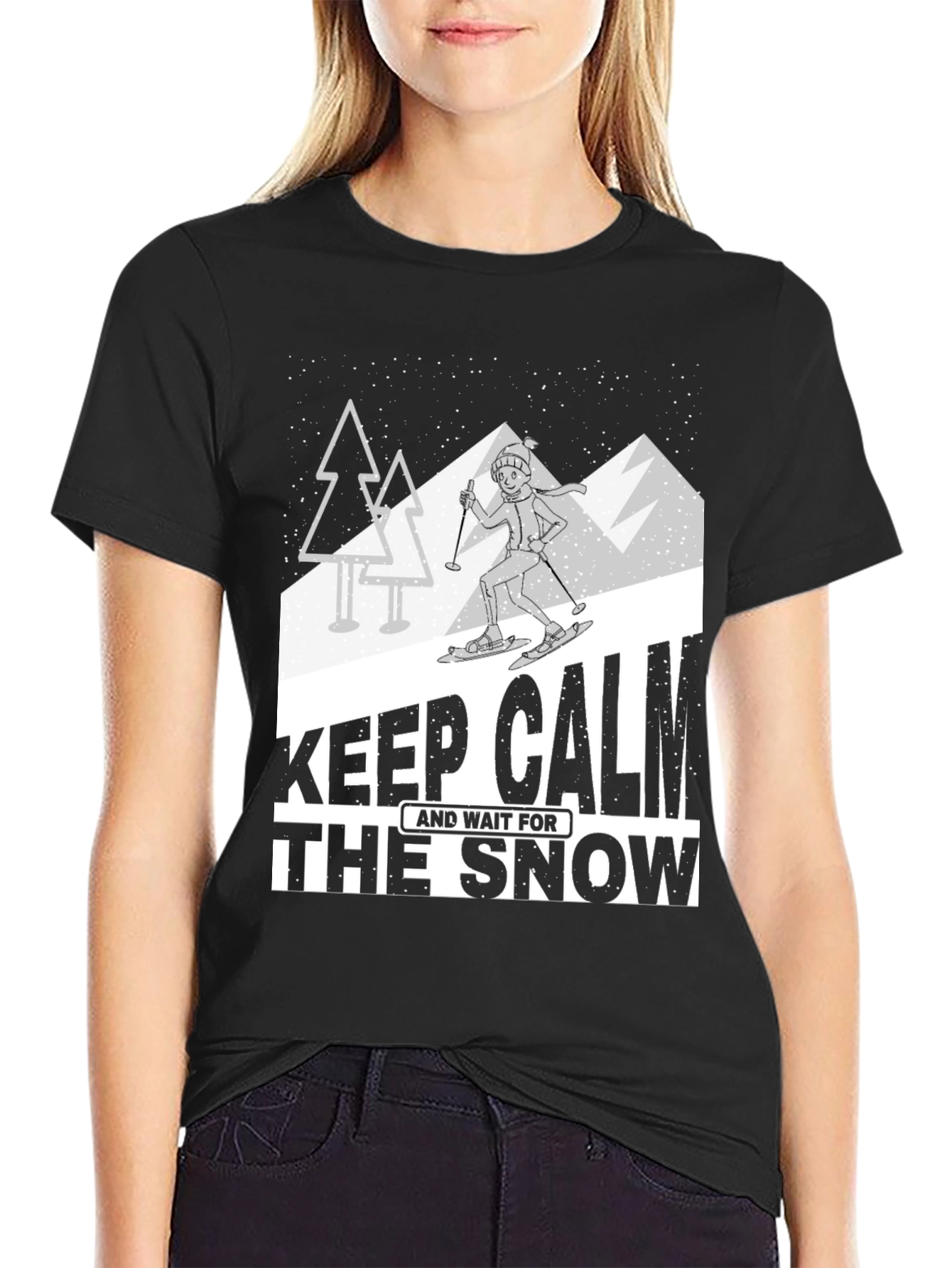 Keep Calm and Wait for the Snow T-Shirt